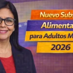 Nuevo Subsidio Alimentario para Adultos Mayores 2026 (3)